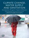 Climate Change, Water Supply and Sanitation cover