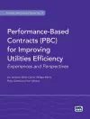 Performance-Based Contracts (PBC) for Improving Utilities Efficiency cover