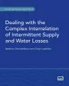 Dealing with the Complex Interrelation of Intermittent Supply and Water Losses cover