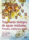 Tratamiento biológico de aguas residuales: principios, modelación y diseño cover