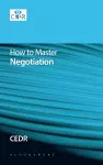 How to Master Negotiation cover