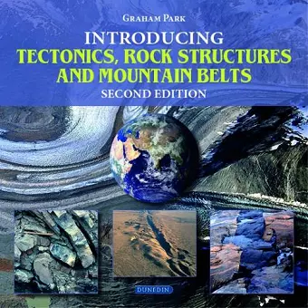 Introducing Tectonics, Rock Structures and Mountain Belts cover