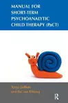 Manual for Short-term Psychoanalytic Child Therapy (PaCT) cover