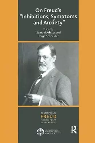 On Freud's "Inhibitions, Symptoms and Anxiety" cover