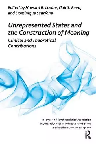 Unrepresented States and the Construction of Meaning cover