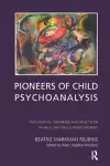 Pioneers of Child Psychoanalysis cover