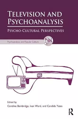 Television and Psychoanalysis cover