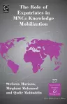 The Role of Expatriates in MNCs Knowledge Mobilization cover