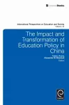 The Impact and Transformation of Education Policy in China cover