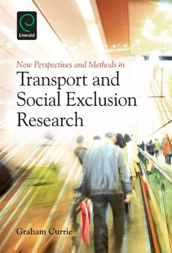 New Perspectives and Methods in Transport and Social Exclusion Research cover