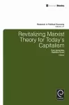 Revitalizing Marxist Theory for Today's Capitalism cover