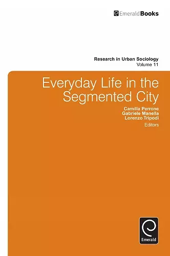 Everyday Life in the Segmented City cover