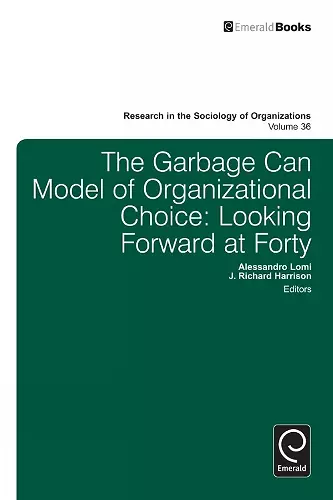 Garbage Can Model of Organizational Choice cover