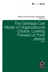 Garbage Can Model of Organizational Choice cover