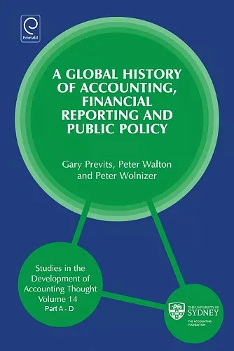 Global History of Accounting, Financial Reporting and Public Policy cover