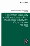 Reinventing Hierarchy and Bureaucracy cover