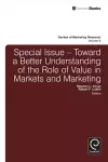 Toward a Better Understanding of the Role of Value in Markets and Marketing cover