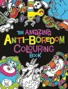 The Amazing Anti-Boredom Colouring Book cover