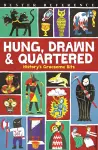 Hung, Drawn and Quartered cover