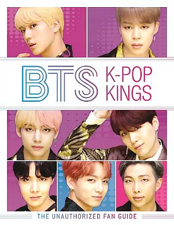 BTS: K-Pop Kings cover