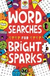 Wordsearches for Bright Sparks cover