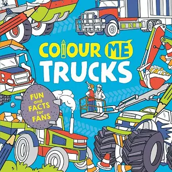 Colour Me: Trucks cover