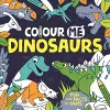 Colour Me: Dinosaurs cover