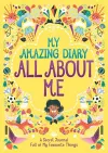 My Amazing Diary All About Me cover