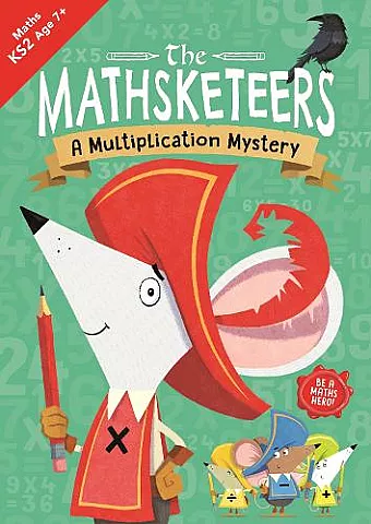 The Mathsketeers – A Multiplication Mystery cover
