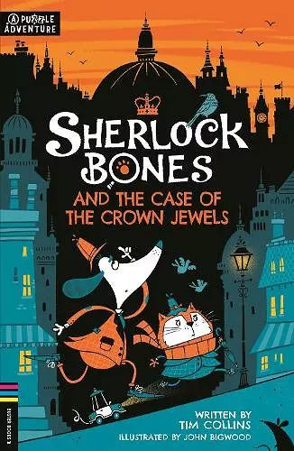 Sherlock Bones and the Case of the Crown Jewels cover