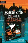 Sherlock Bones and the Case of the Crown Jewels cover