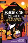 Sherlock Bones and the Curse of the Pharaoh’s Mask cover