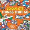 Colour Me: Things That Go cover