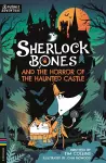 Sherlock Bones and the Horror of the Haunted Castle cover