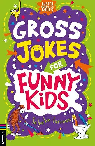 Gross Jokes for Funny Kids cover