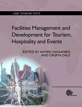 Facilities Management and Development for Tourism, Hospitality and Events cover