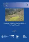 Managing Water and Agroecosystems for Food Security cover