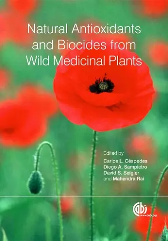 Natural Antioxidants and Biocides from Wild Medicinal Plants cover