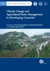 Climate Change and Agricultural Water Management in Developing Countries cover