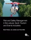 Risk and Safety Management in the Leisure, Events, Tourism and Sports Industries cover