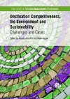 Destination Competitiveness, the Environment and Sustainability cover