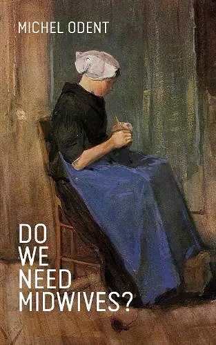 Do We Need Midwives? cover