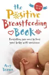 The Positive Breastfeeding Book cover