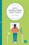 Why Induction Matters cover