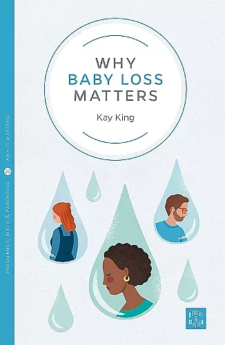 Why Baby Loss Matters cover