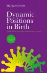 Dynamic Positions in Birth cover