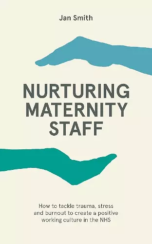 Nurturing Maternity Staff cover