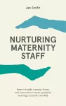 Nurturing Maternity Staff cover