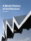 A World History of Architecture, Third Edition cover