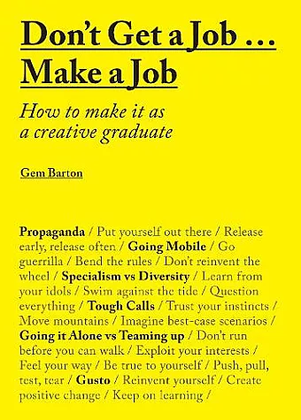 Don't Get a Job...Make a Job cover
